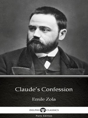 cover image of Claude's Confession by Emile Zola (Illustrated)